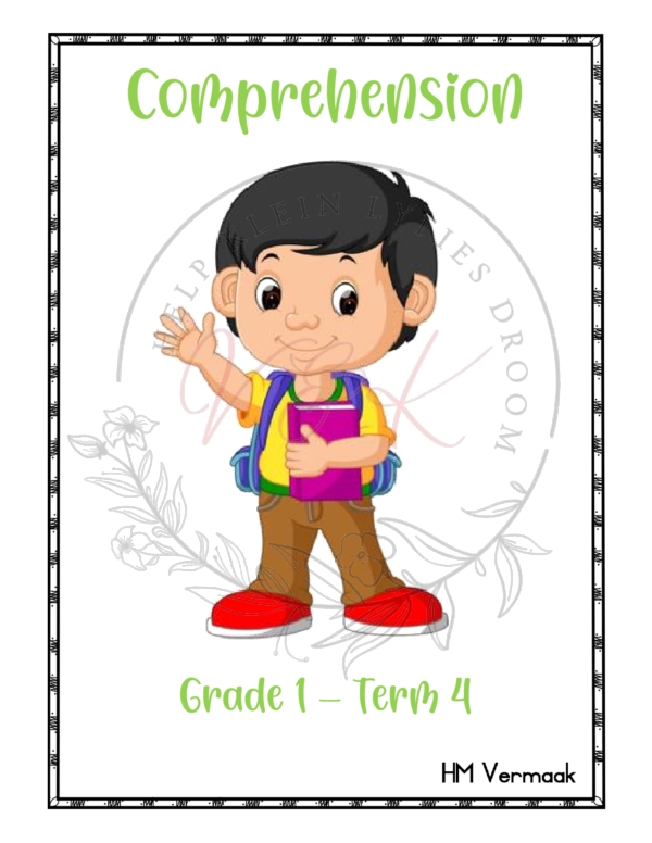 Grade 1 Comprehensions Term 4