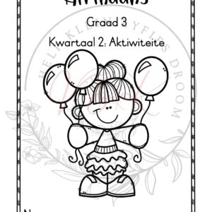 Graad 3 Afrikaans Huistaal Aktiwiteitsboek - Kwartaal 2 2025