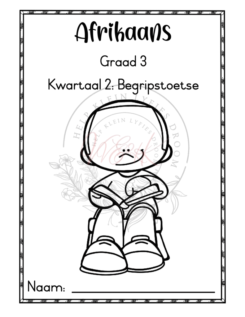 Graad 3 Begripstoetse - Kwartaal 2 2025