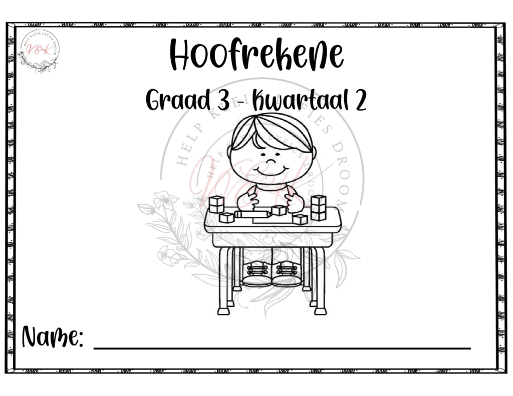 Graad 3 Hoofrekene - Kwartaal 2 2025