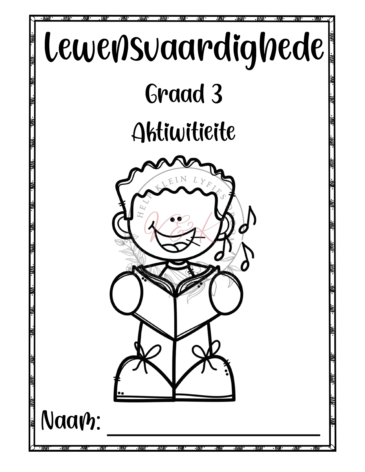 Graad 3 Lewensvaardighede Kwartaal 1 Aktiwiteite 2025