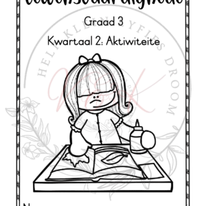 Graad 3 Lewensvaardigheid Aktiwiteite - Kwartaal 2 2025