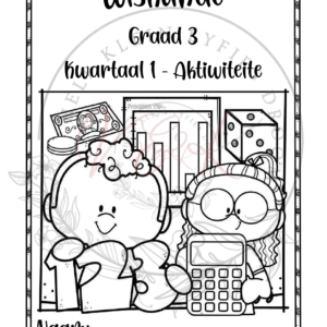 Graad 3 Wiskunde Aktiwiteite Kwartaal 1 2025