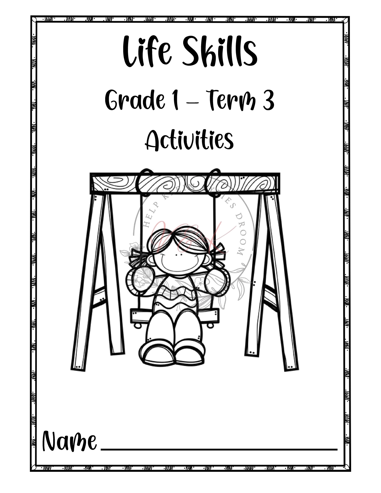 Grade 1 Life Skills Activity Book - Term 3