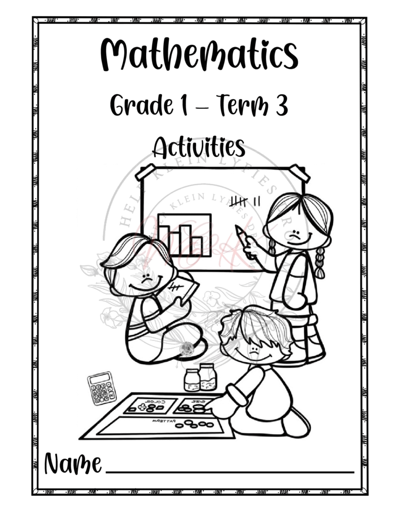 Grade 1 Mathematics Activity Book - Term 3