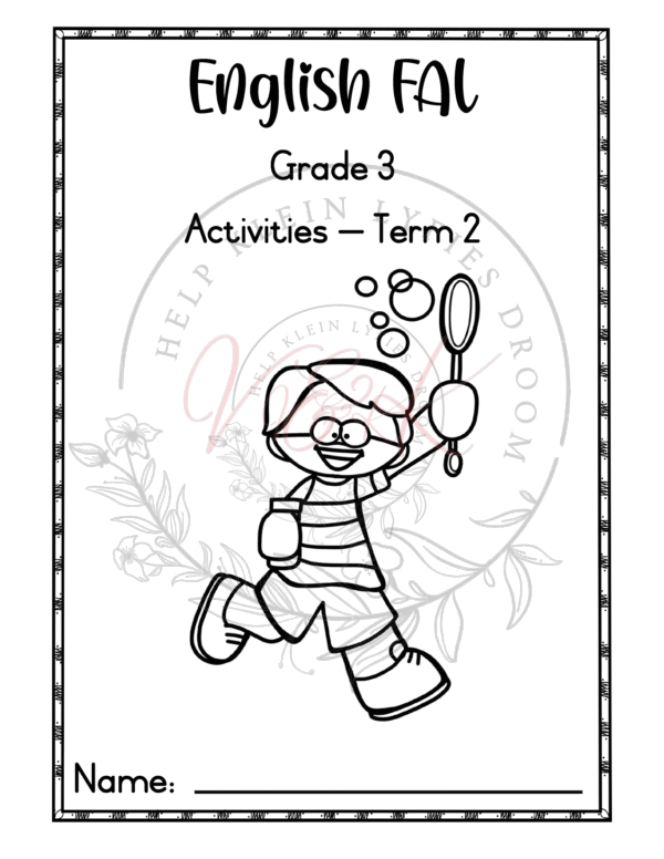 Grade 3 English First Aditional Languaage Activities - Term 2 2025 - Term 2 2025