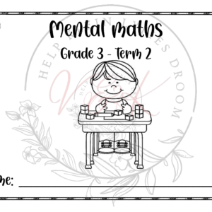 Grade 3 Mental Maths Term 2 2025