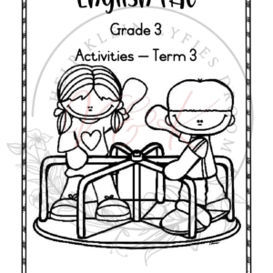 Grade 3 English First Additional Language Activities - Term 3 2025