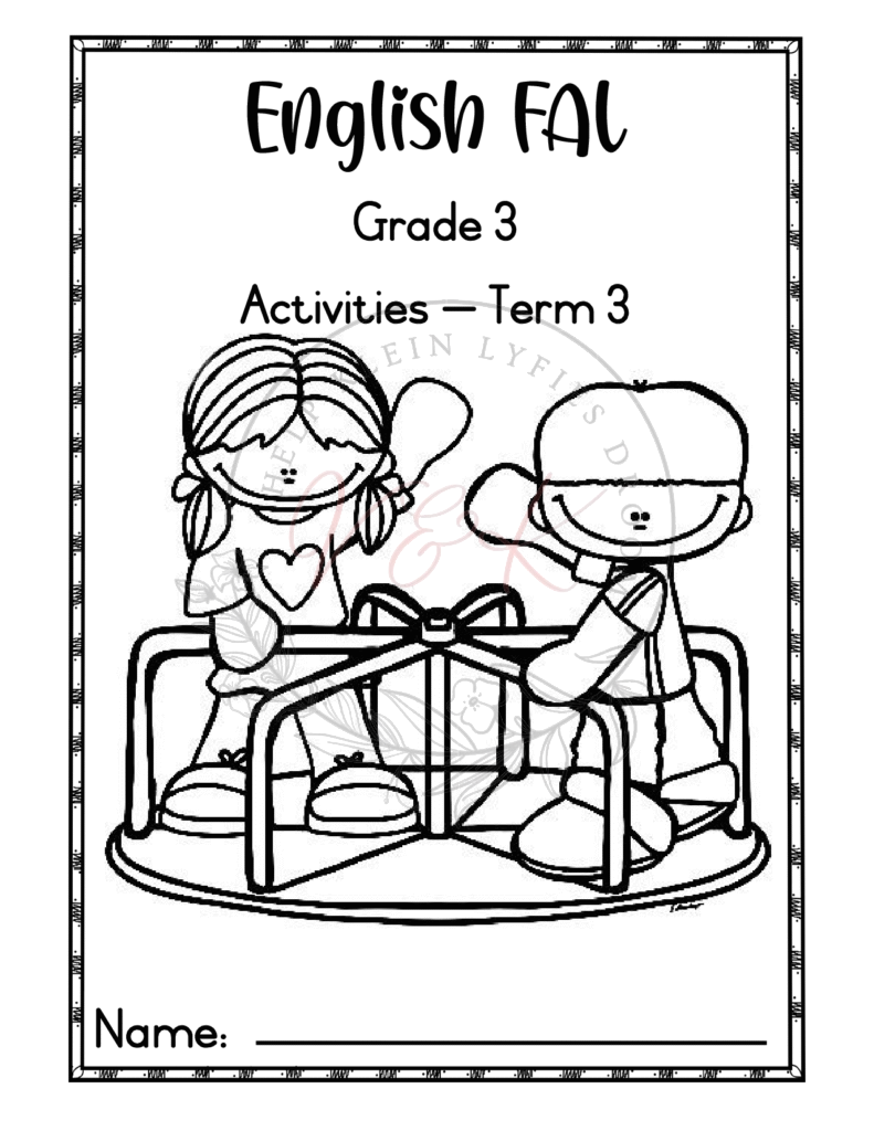 Grade 3 English First Additional Language Activities - Term 3 2025