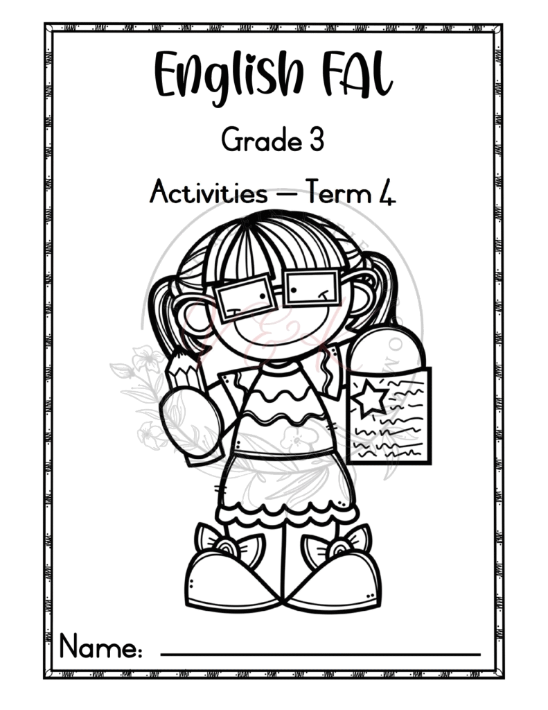 Grade 3 English First Additional Language Activity Book - Term 4 
