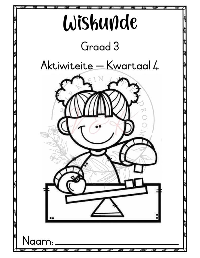 Graad 3 Wiskunde Aktiwiteitsboek - Kwartaal 4 2025