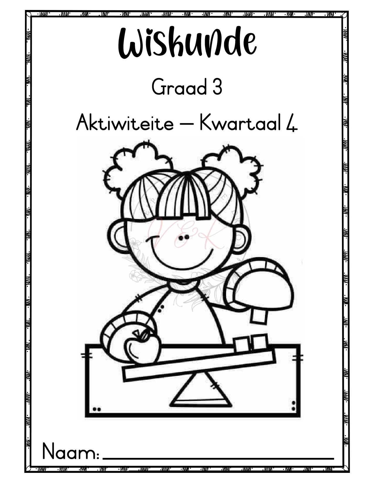 Graad 3 Wiskunde Aktiwiteitsboek - Kwartaal 4 2025