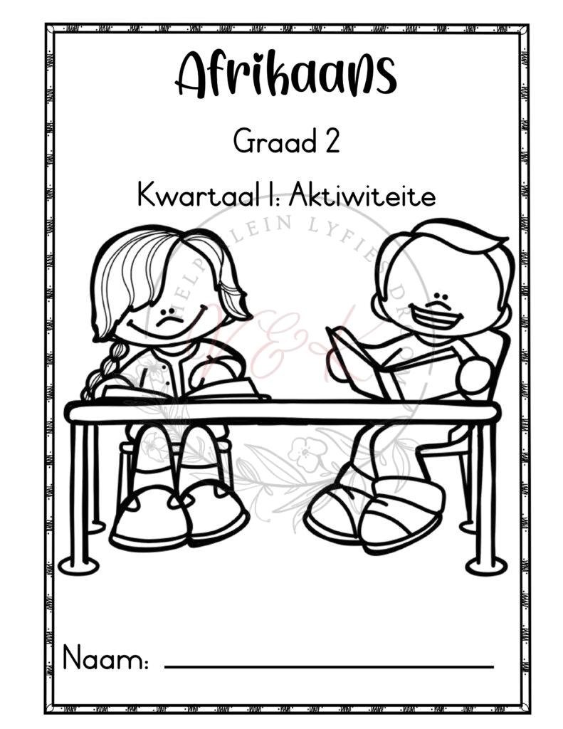 Graad 2 Afrikaans Huistaal Aktiwiteitsboek - Kwartaal 1 2026
