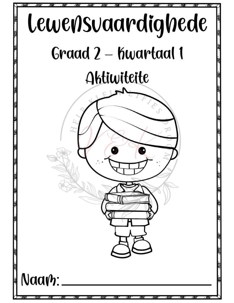 Graad 2 Lewensvaardigheid Aktiwiteitsboek - Kwartaal 1 2026