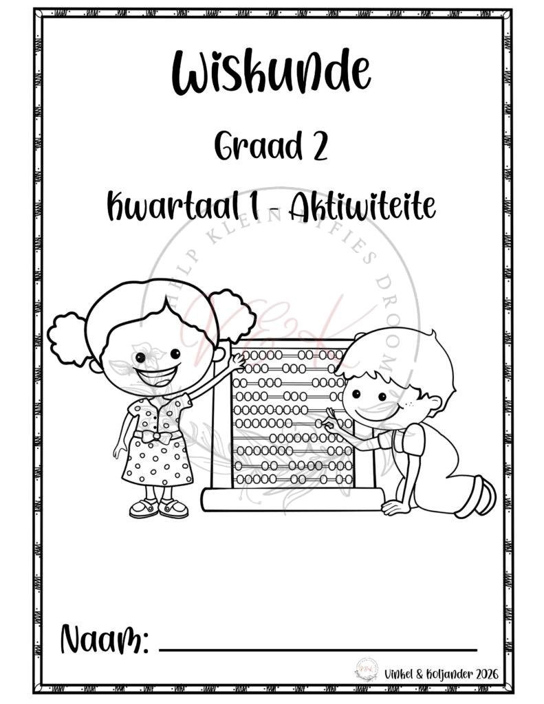 Graad 2 Wiskunde Aktiwiteitsboek - Kwartaal 1