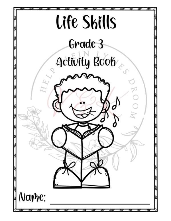 Grade 3 Life Skills Activity Book - Term 1 2025