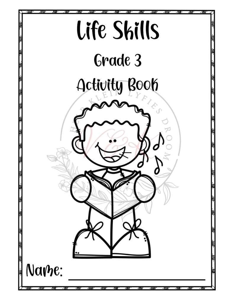 Grade 3 Life Skills Activity Book - Term 1 2025