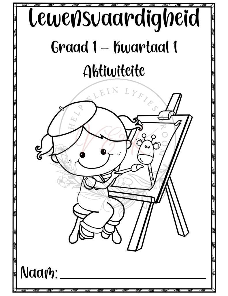 Graad 1 Lewensvaardigheid Aktiwiteitsboek - Kwartaal 1 2026